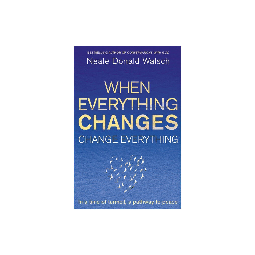 Hodder & Stoughton When Everything Changes, Change Everything (häftad, eng)