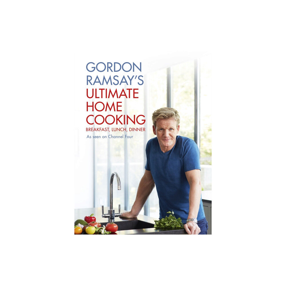 Hodder & Stoughton Gordon Ramsay's Ultimate Home Cooking (inbunden, eng)