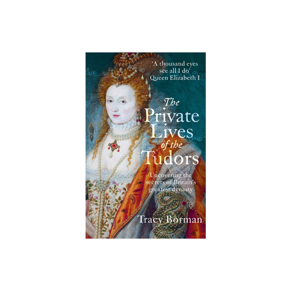 Hodder & Stoughton The Private Lives of the Tudors (häftad, eng)