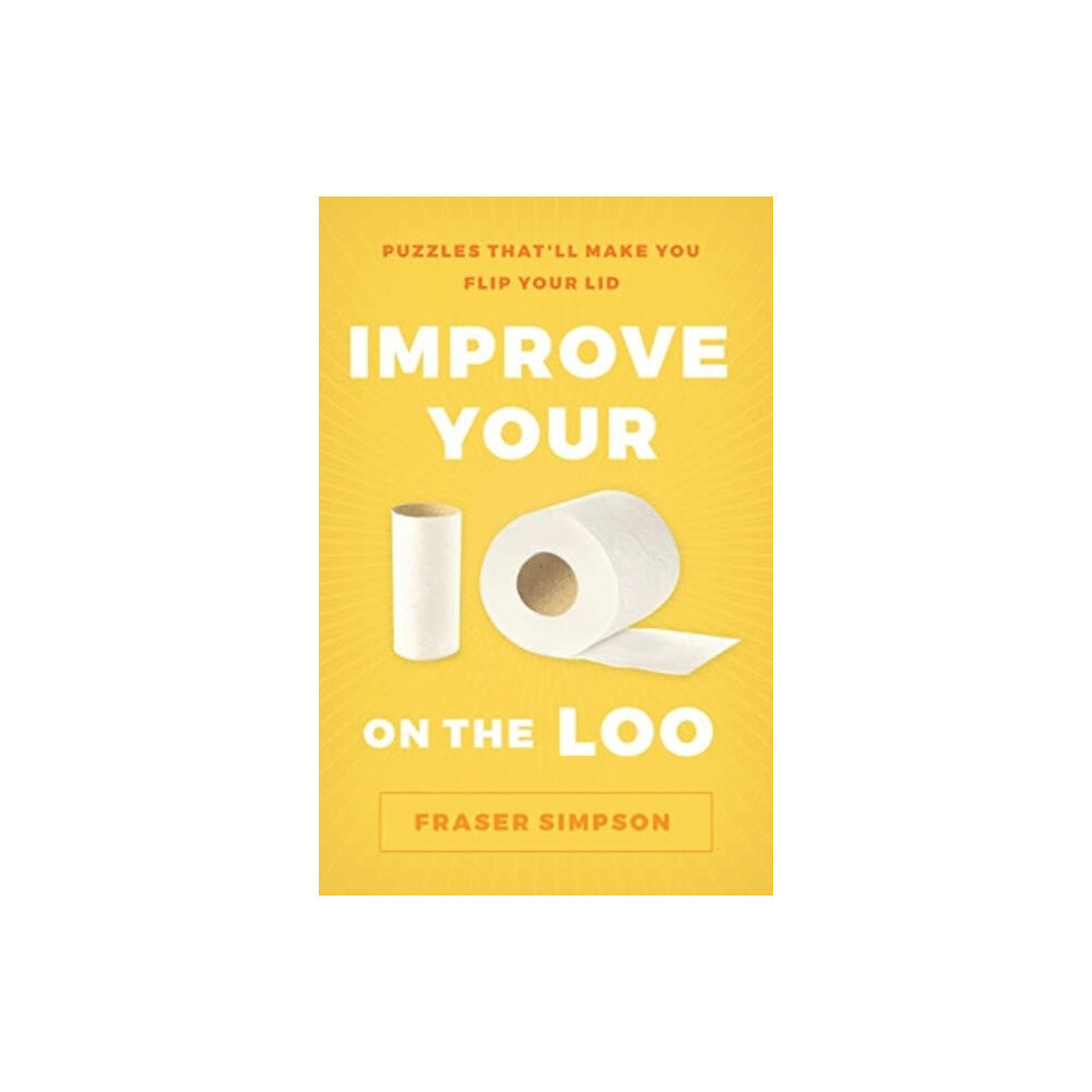 Union Square & Co. Improve Your IQ on the Loo (häftad, eng)