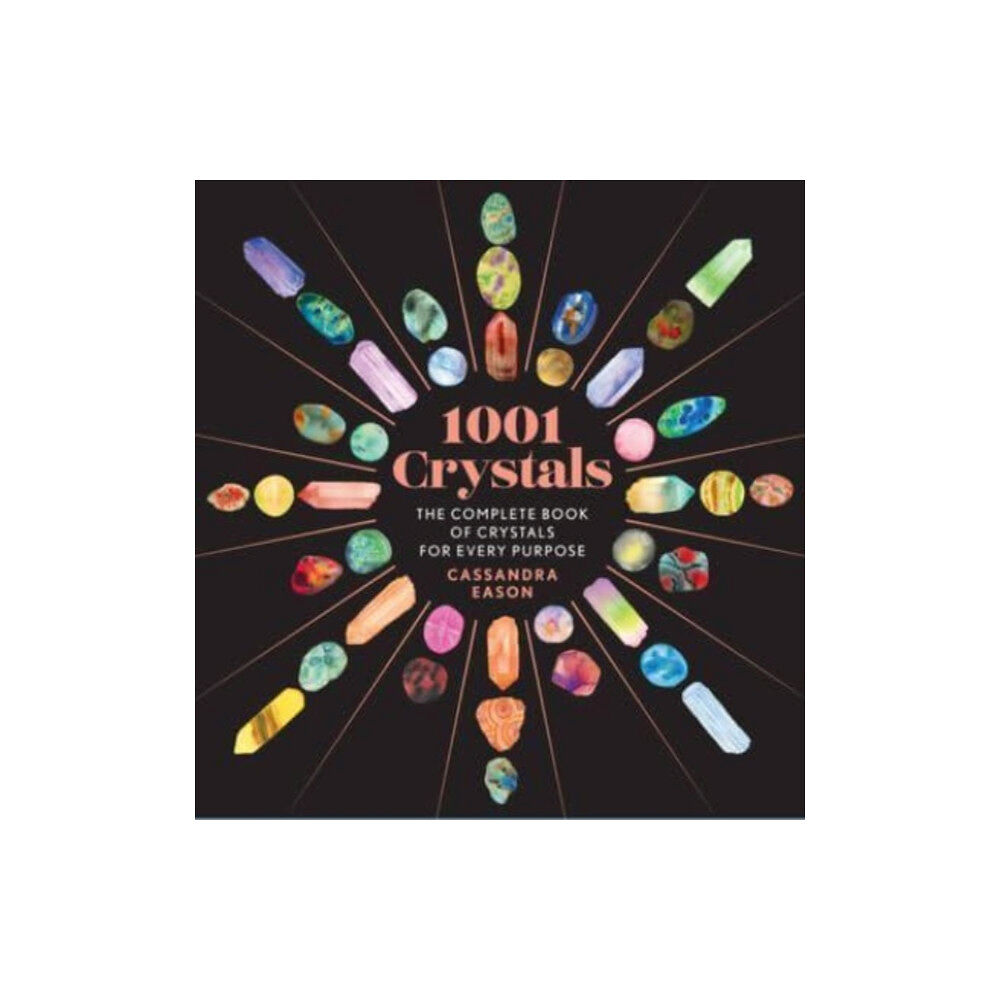 Union Square & Co. 1001 Crystals (inbunden, eng)