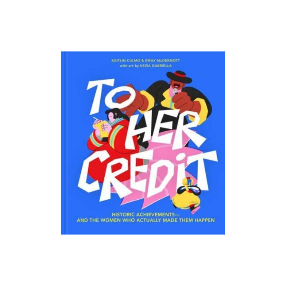 Union Square & Co. To Her Credit (inbunden, eng)