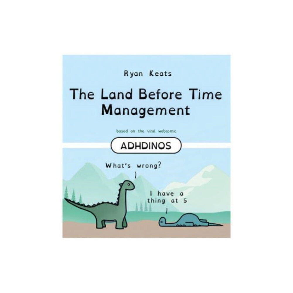 Union Square & Co. The Land Before Time Management (inbunden, eng)