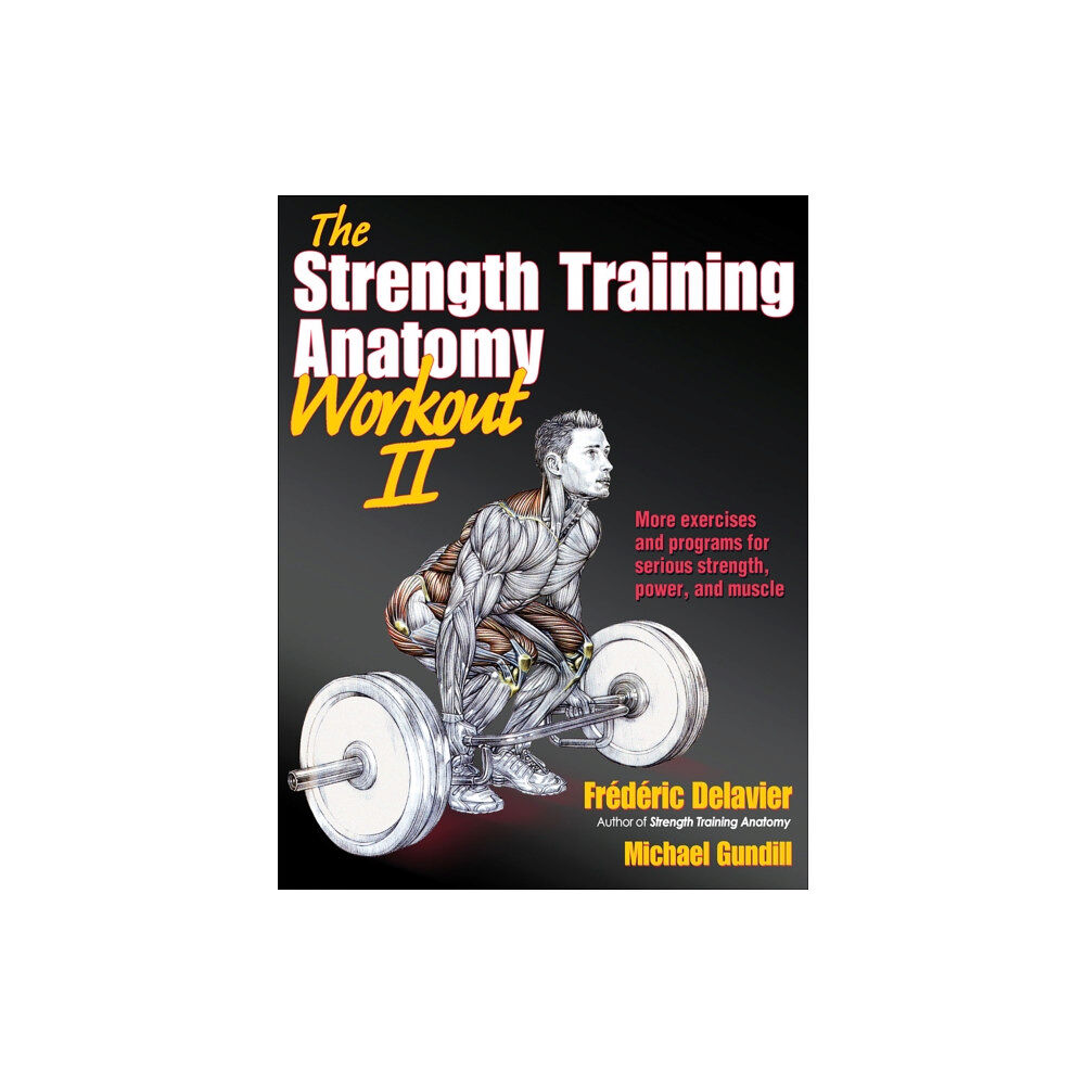 Human Kinetics Publishers The Strength Training Anatomy Workout II (häftad, eng)
