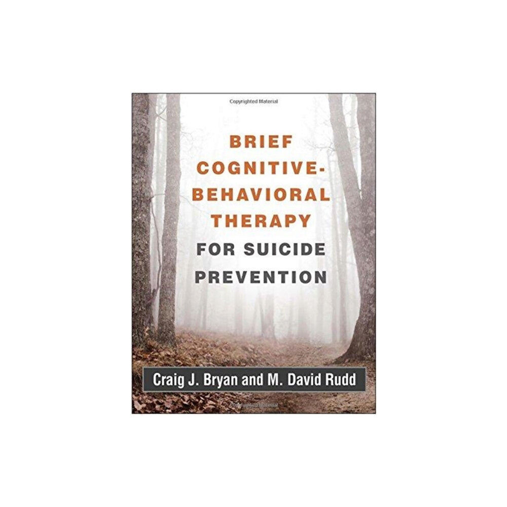Guilford Publications Brief Cognitive-Behavioral Therapy for Suicide Prevention (häftad, eng)