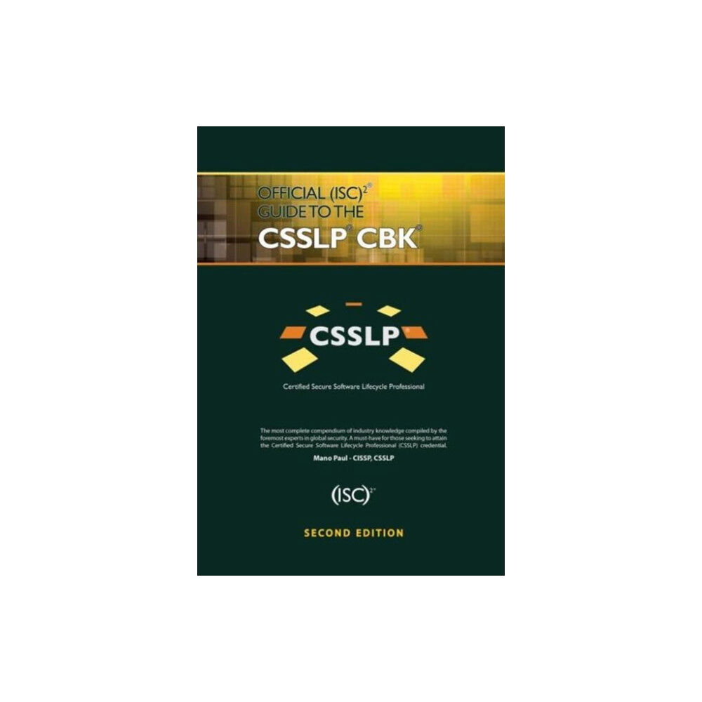 Taylor & francis ltd Official (ISC)2 Guide to the CSSLP CBK (inbunden, eng)