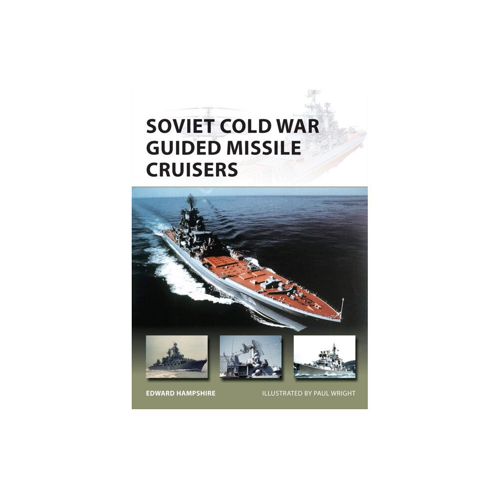 Bloomsbury Publishing PLC Soviet Cold War Guided Missile Cruisers (häftad, eng)