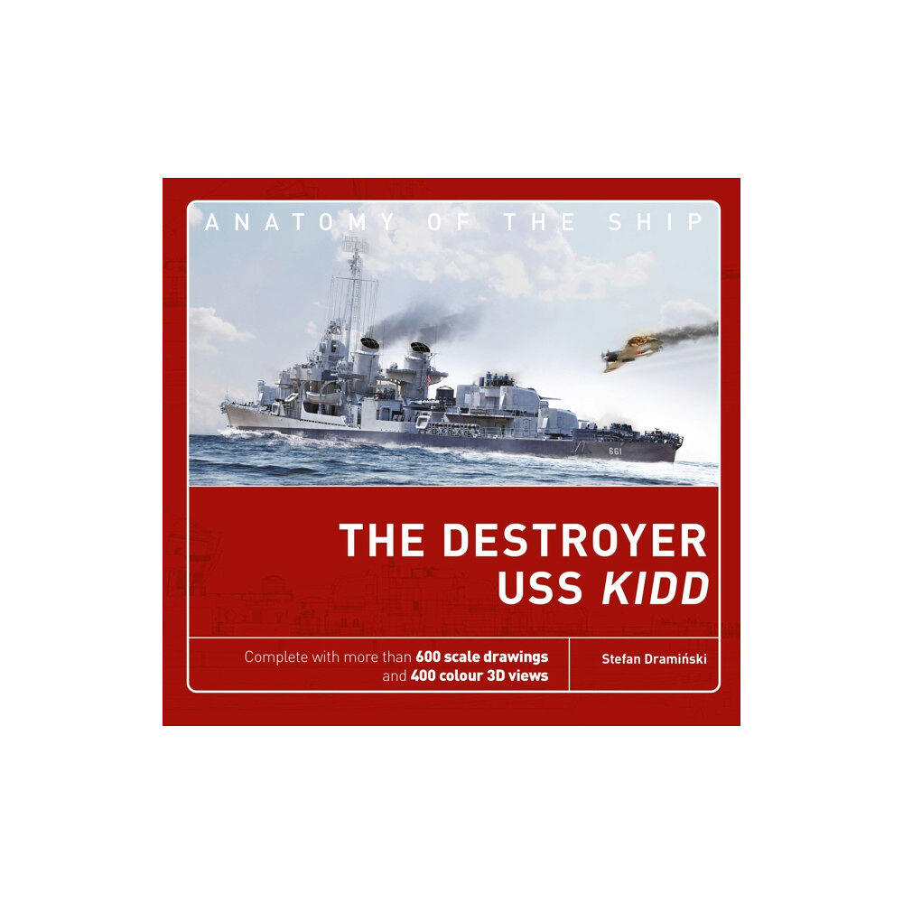 Bloomsbury Publishing PLC The Destroyer USS Kidd (inbunden, eng)