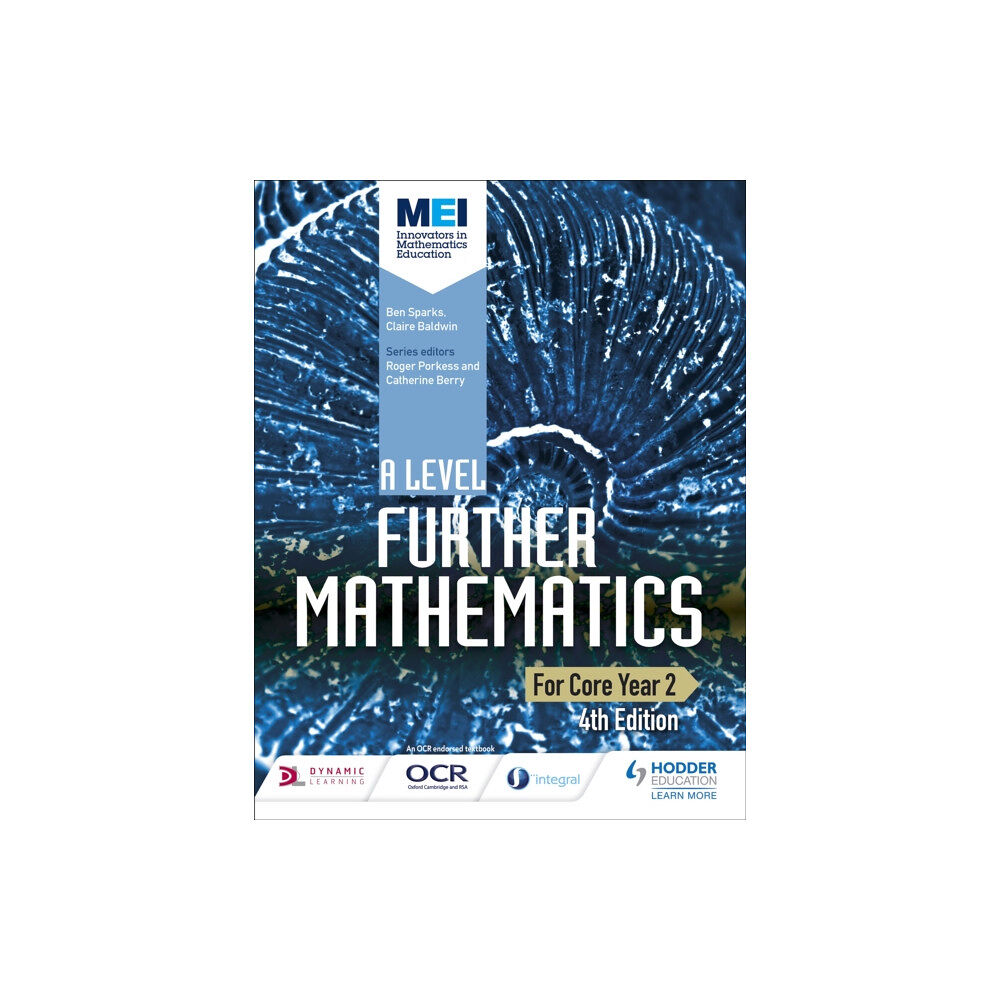 Hachette Learning MEI A Level Further Mathematics Core Year 2 4th Edition (häftad, eng)