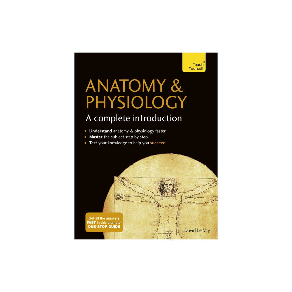 John Murray Press Anatomy & Physiology: A Complete Introduction: Teach Yourself (häftad, eng)