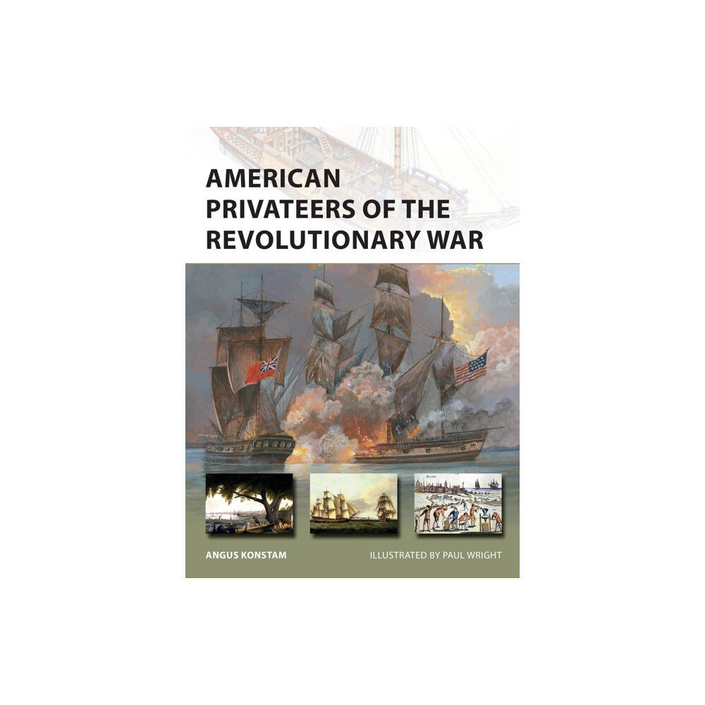 Bloomsbury Publishing PLC American Privateers of the Revolutionary War (häftad, eng)