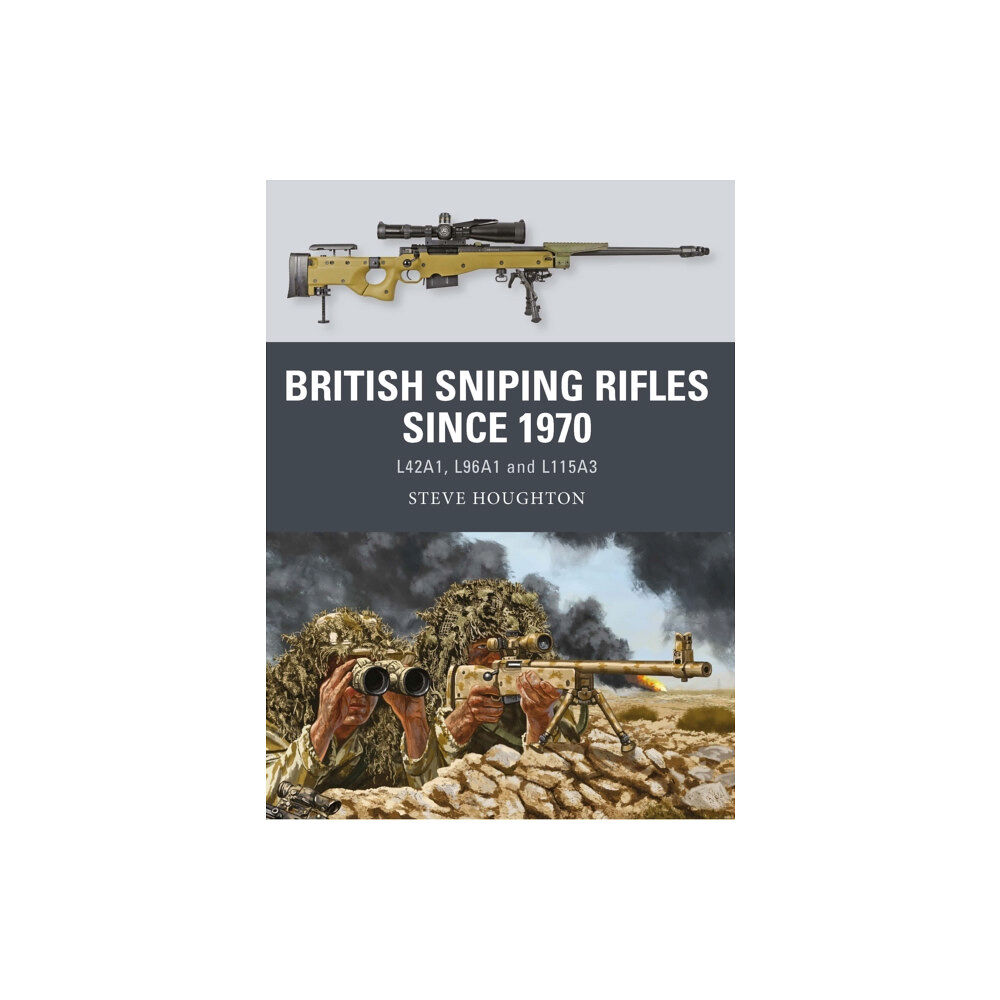 Bloomsbury Publishing PLC British Sniping Rifles since 1970 (häftad, eng)