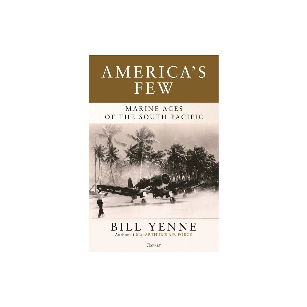 Bloomsbury Publishing PLC America's Few (inbunden, eng)