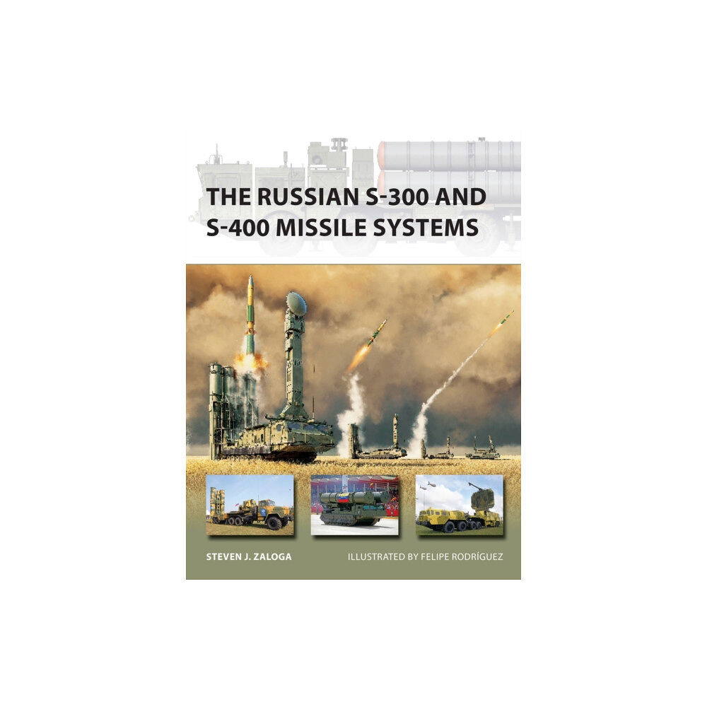Bloomsbury Publishing PLC The Russian S-300 and S-400 Missile Systems (häftad, eng)