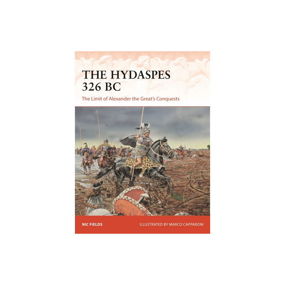 Bloomsbury Publishing PLC The Hydaspes 326 BC (häftad, eng)