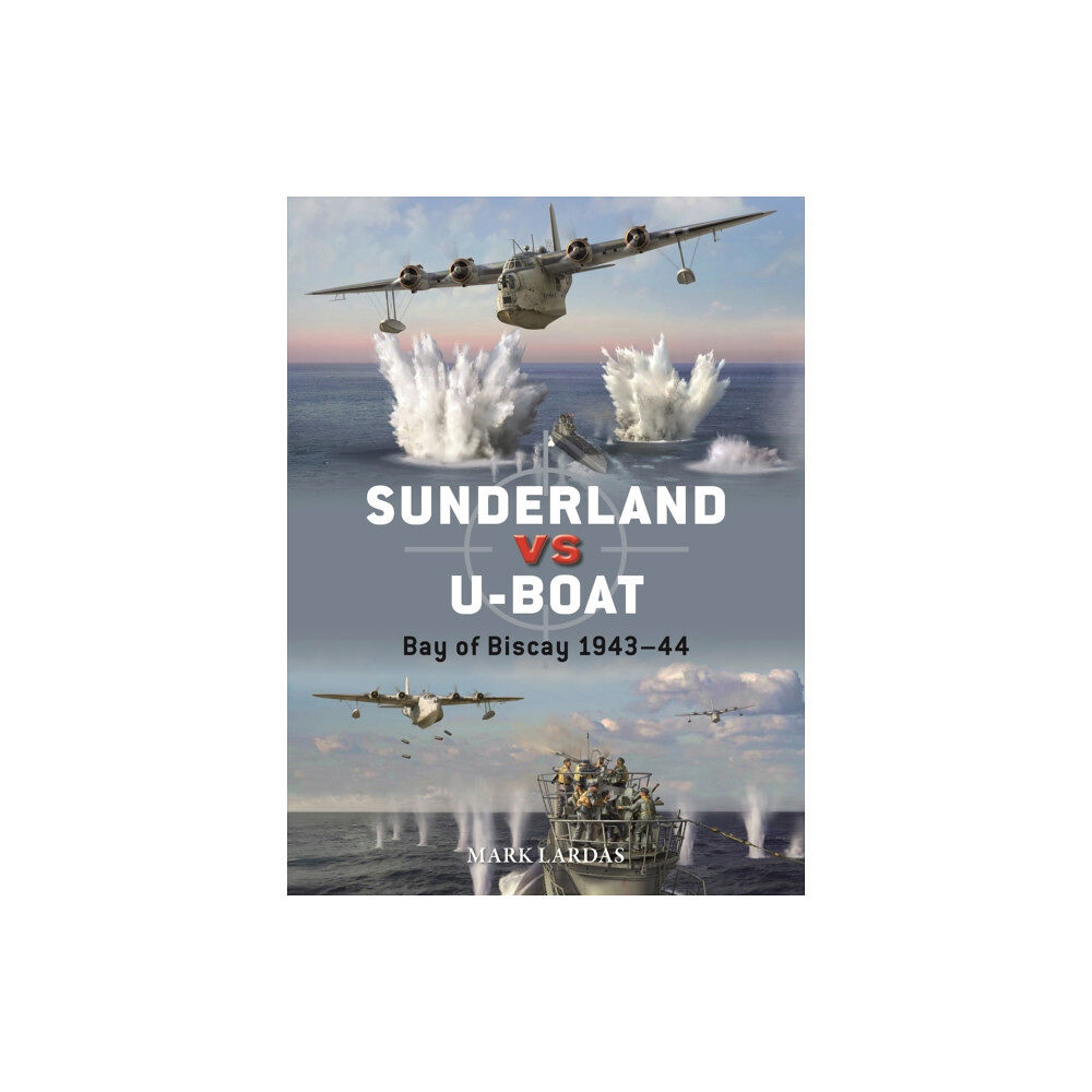 Bloomsbury Publishing PLC Sunderland vs U-boat (häftad, eng)