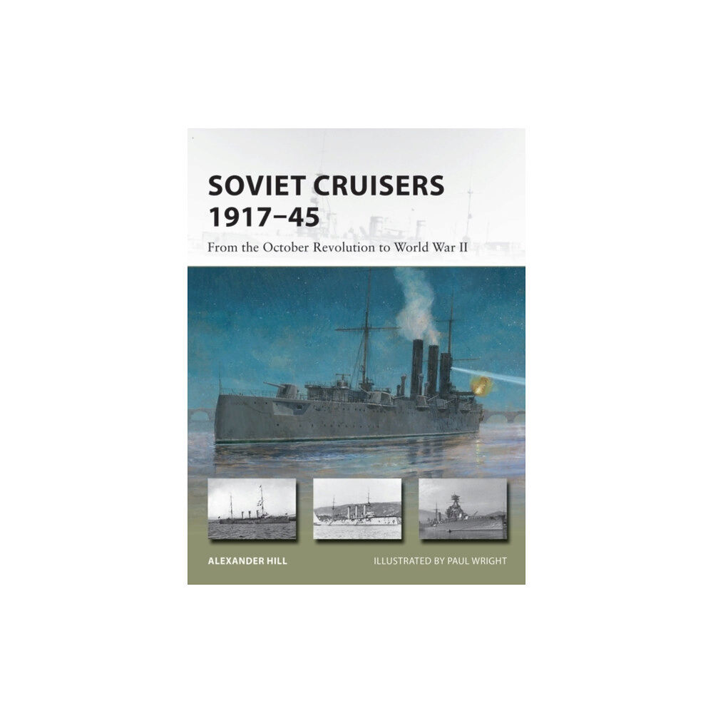 Bloomsbury Publishing PLC Soviet Cruisers 1917–45 (häftad, eng)
