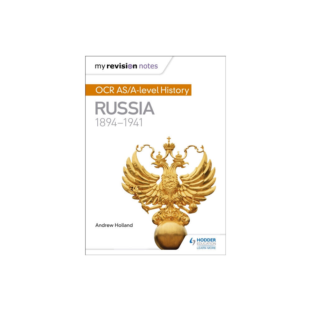 Hachette Learning My Revision Notes: OCR AS/A-level History: Russia 1894-1941 (häftad, eng)