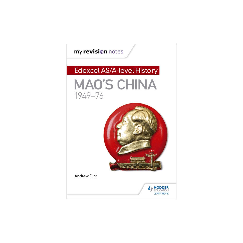 Hachette Learning My Revision Notes: Edexcel AS/A-level History: Mao's China, 1949-76 (häftad, eng)