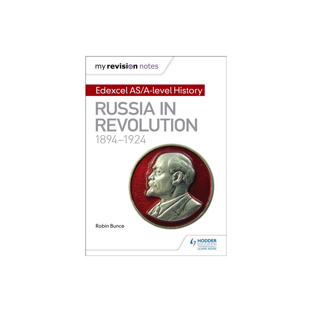 Hachette Learning My Revision Notes: Edexcel AS/A-level History: Russia in revolution, 1894-1924 (häftad, eng)