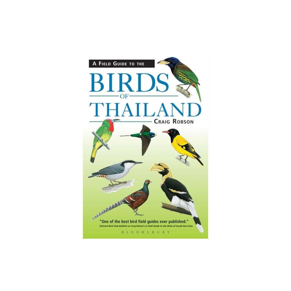 Bloomsbury Publishing PLC Field Guide to the Birds of Thailand (häftad, eng)
