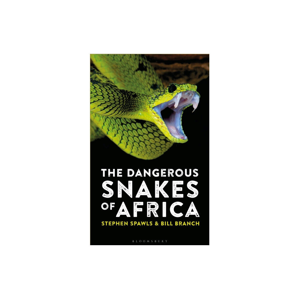 Bloomsbury Publishing PLC The Dangerous Snakes of Africa (häftad, eng)