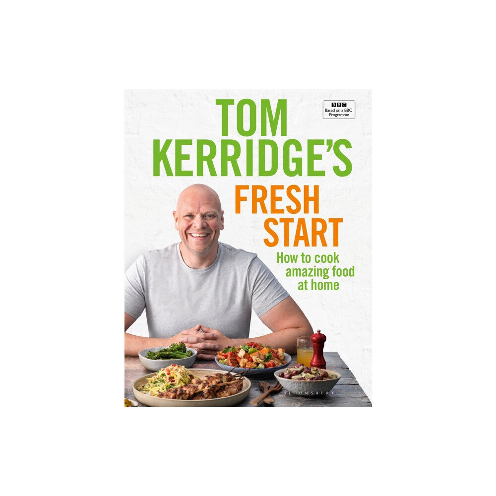 Bloomsbury Publishing PLC Tom Kerridge's Fresh Start (inbunden, eng)