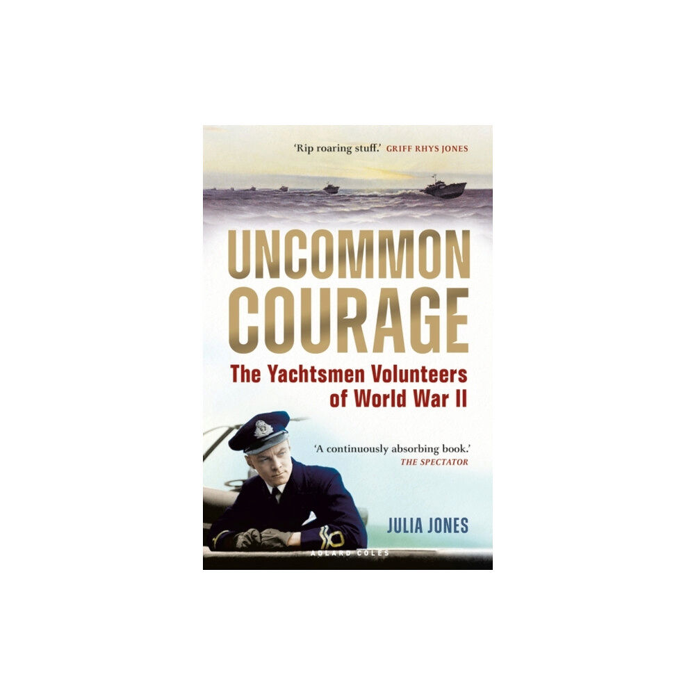 Bloomsbury Publishing PLC Uncommon Courage (häftad, eng)