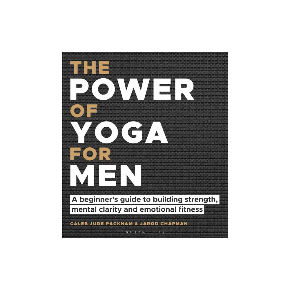 Bloomsbury Publishing PLC The Power of Yoga for Men (häftad, eng)