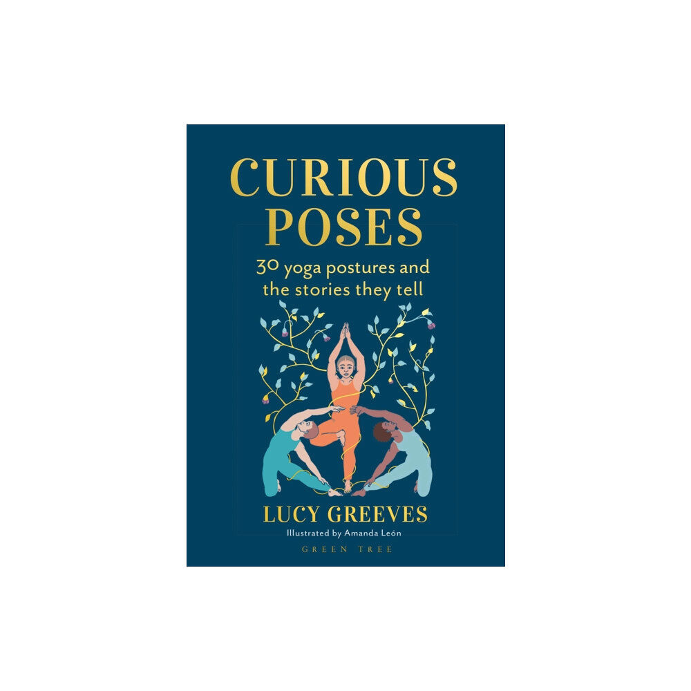 Bloomsbury Publishing PLC Curious Poses (inbunden, eng)