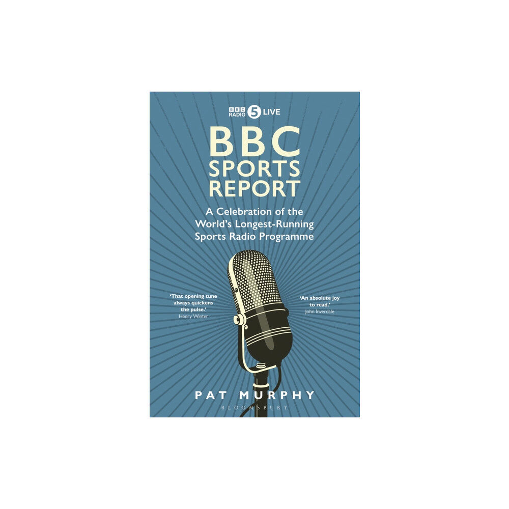 Bloomsbury Publishing PLC BBC Sports Report (inbunden, eng)