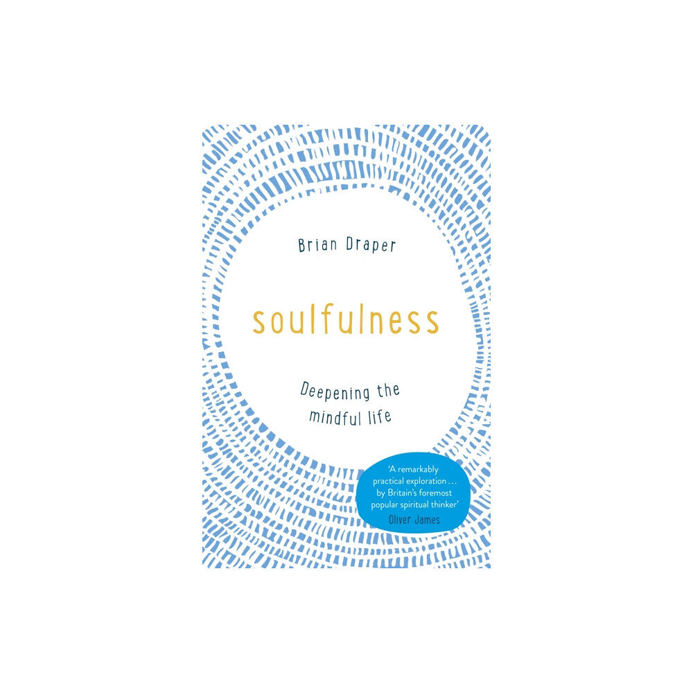 John Murray Press Soulfulness (häftad, eng)
