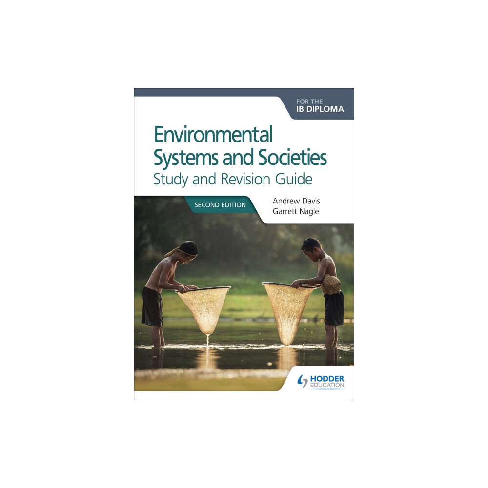Hachette Learning Environmental Systems and Societies for the IB Diploma Study and Revision Guide (häftad, eng)