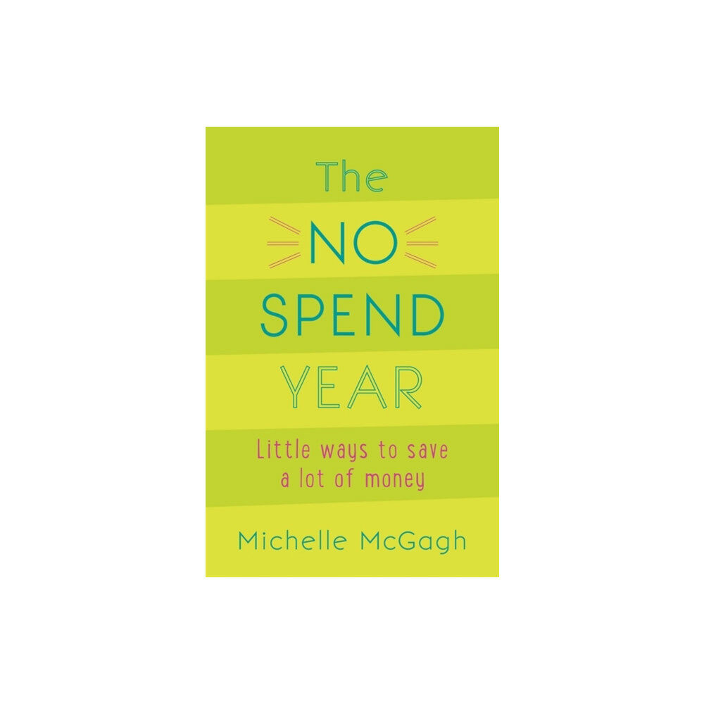 Hodder & Stoughton The No Spend Year (häftad, eng)