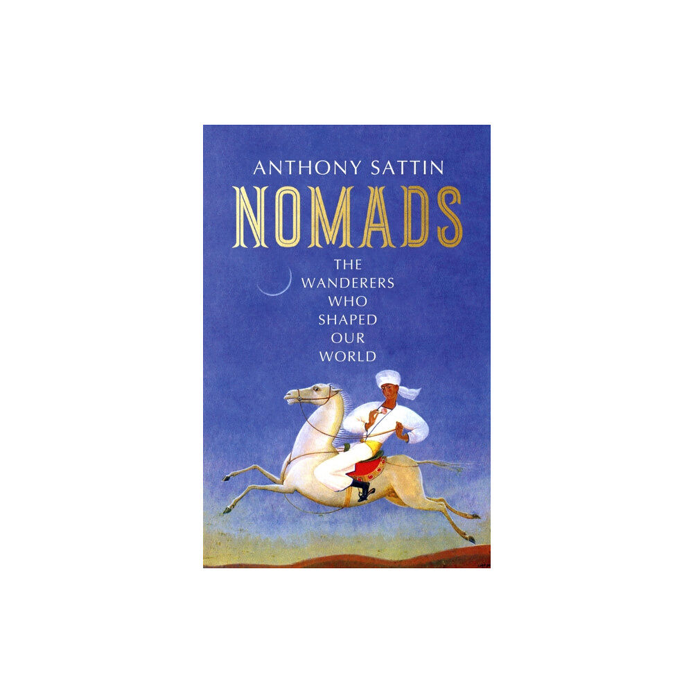 John Murray Press Nomads (inbunden, eng)