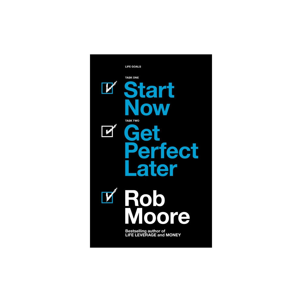 John Murray Press Start Now. Get Perfect Later. (häftad, eng)