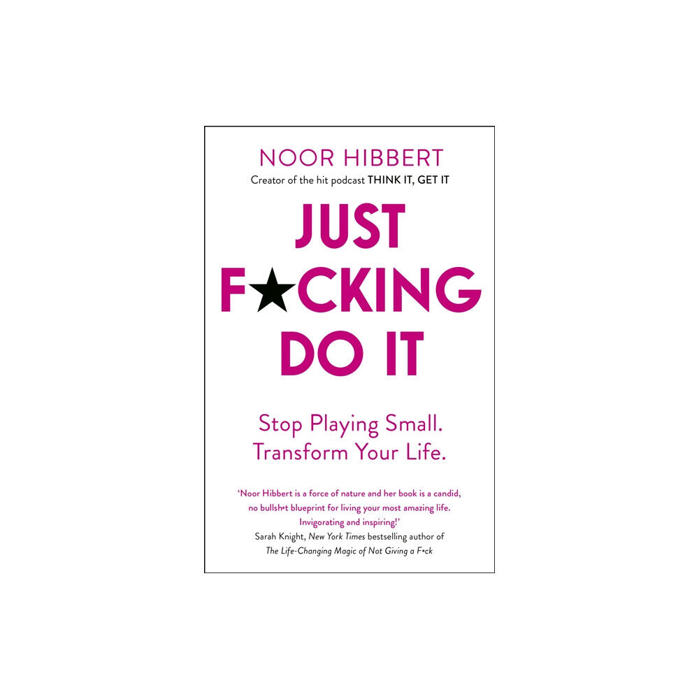 John Murray Press Just F*cking Do It (häftad, eng)