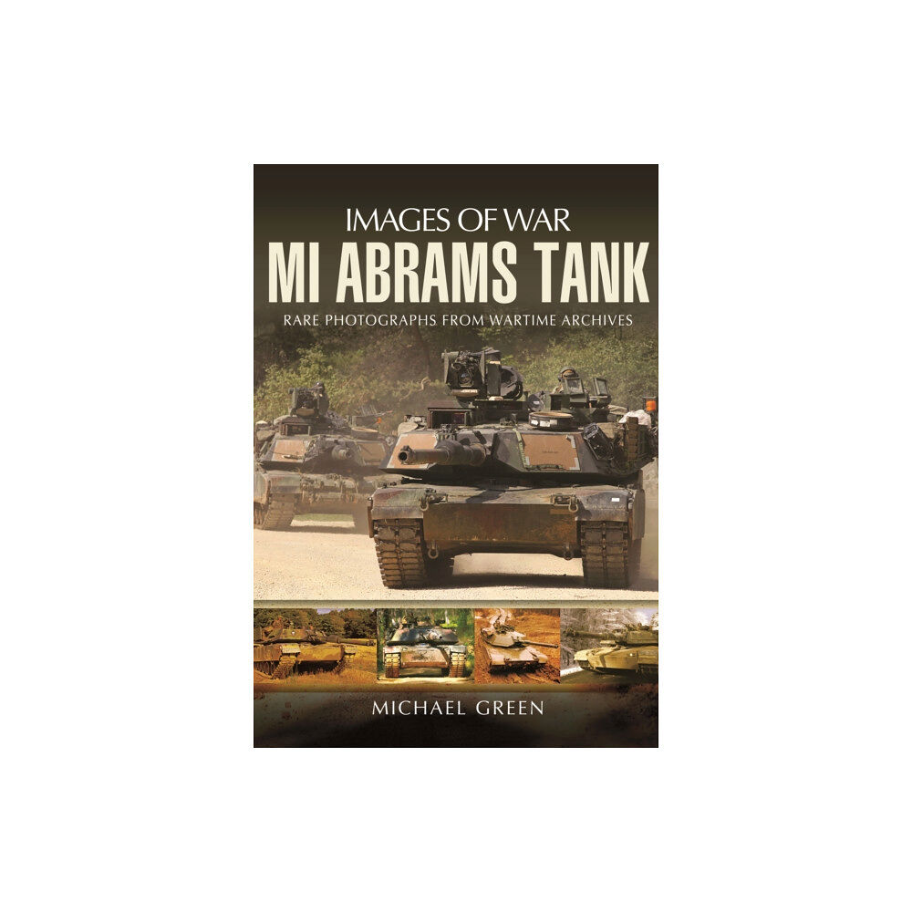 Pen & Sword Books Ltd M1 Abrams Tank (häftad, eng)