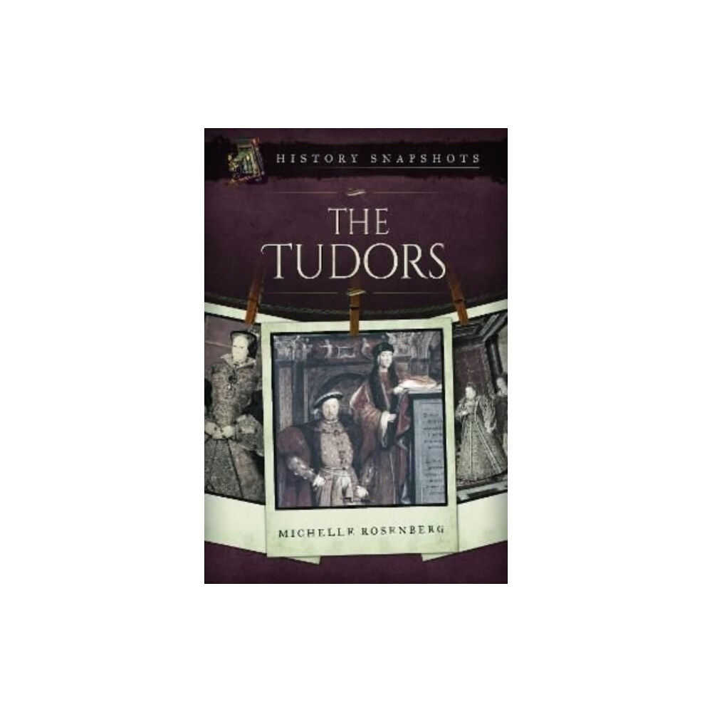 Pen & Sword Books Ltd The Tudors (häftad, eng)
