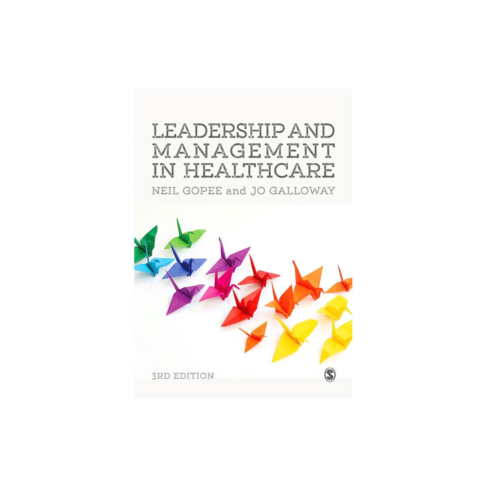 Sage Publications Ltd Leadership and Management in Healthcare (häftad, eng)
