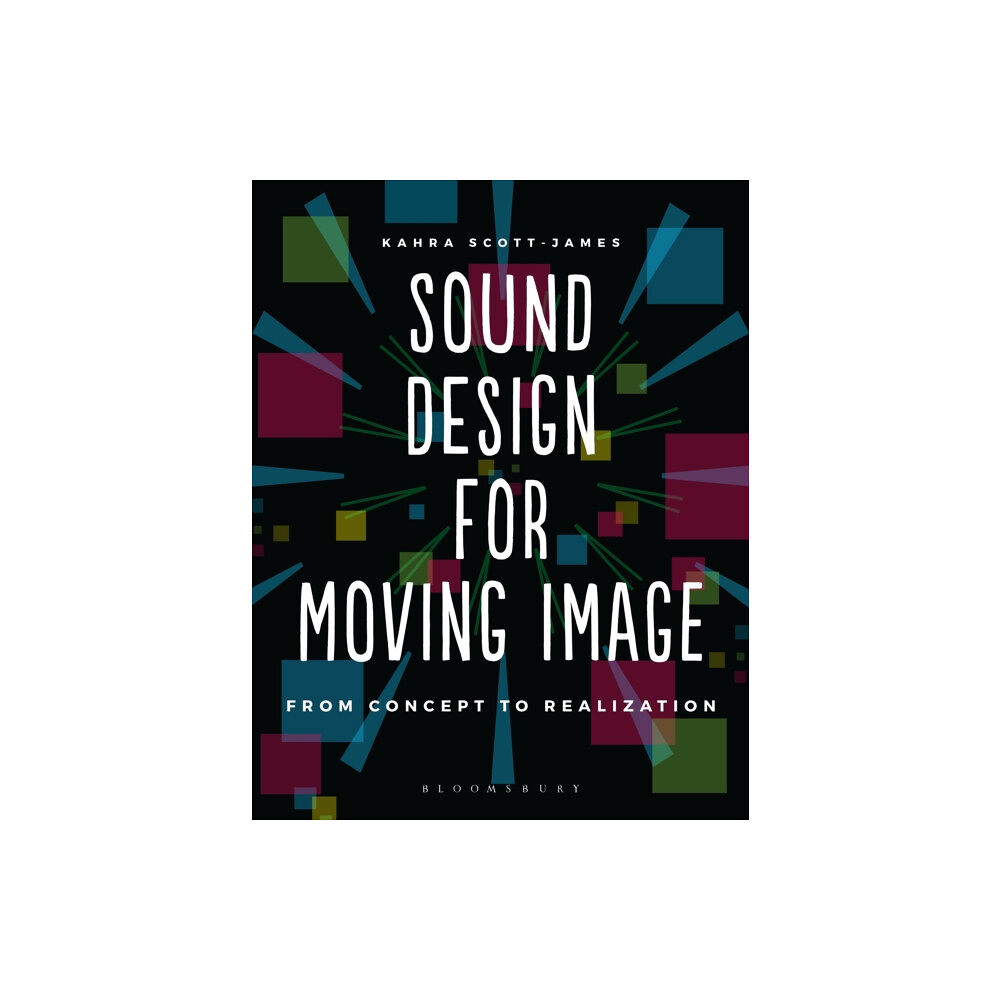 Bloomsbury Publishing PLC Sound Design for Moving Image (häftad, eng)