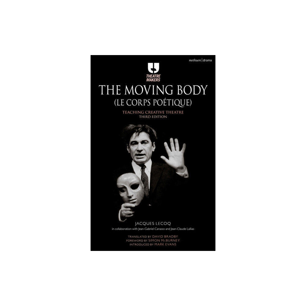 Bloomsbury Publishing PLC The Moving Body (Le Corps Poetique) (häftad, eng)