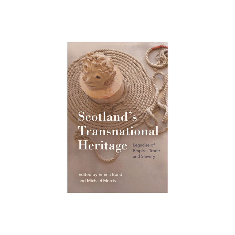 Edinburgh university press Scotland's Transnational Heritage (häftad, eng)