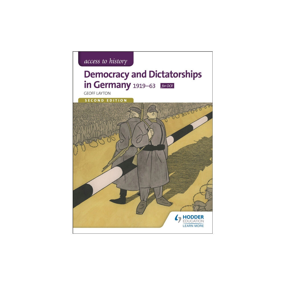 Hachette Learning Access to History: Democracy and Dictatorships in Germany 1919-63 for OCR Second Edition (häftad, eng)