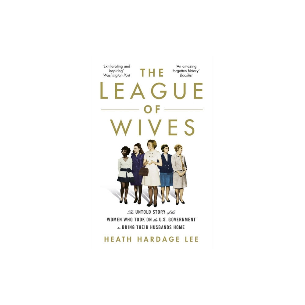 Little, Brown Book Group The League of Wives (häftad, eng)