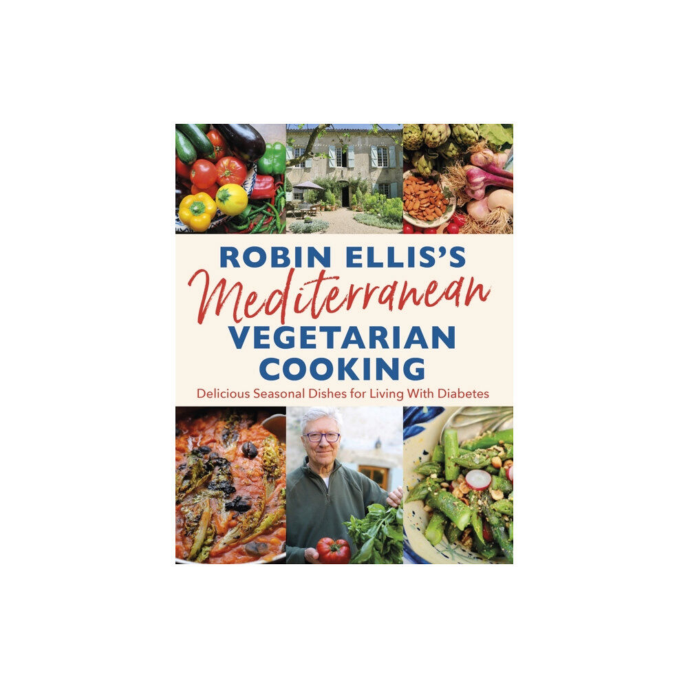 Little, Brown Book Group Robin Ellis's Mediterranean Vegetarian Cooking (häftad, eng)