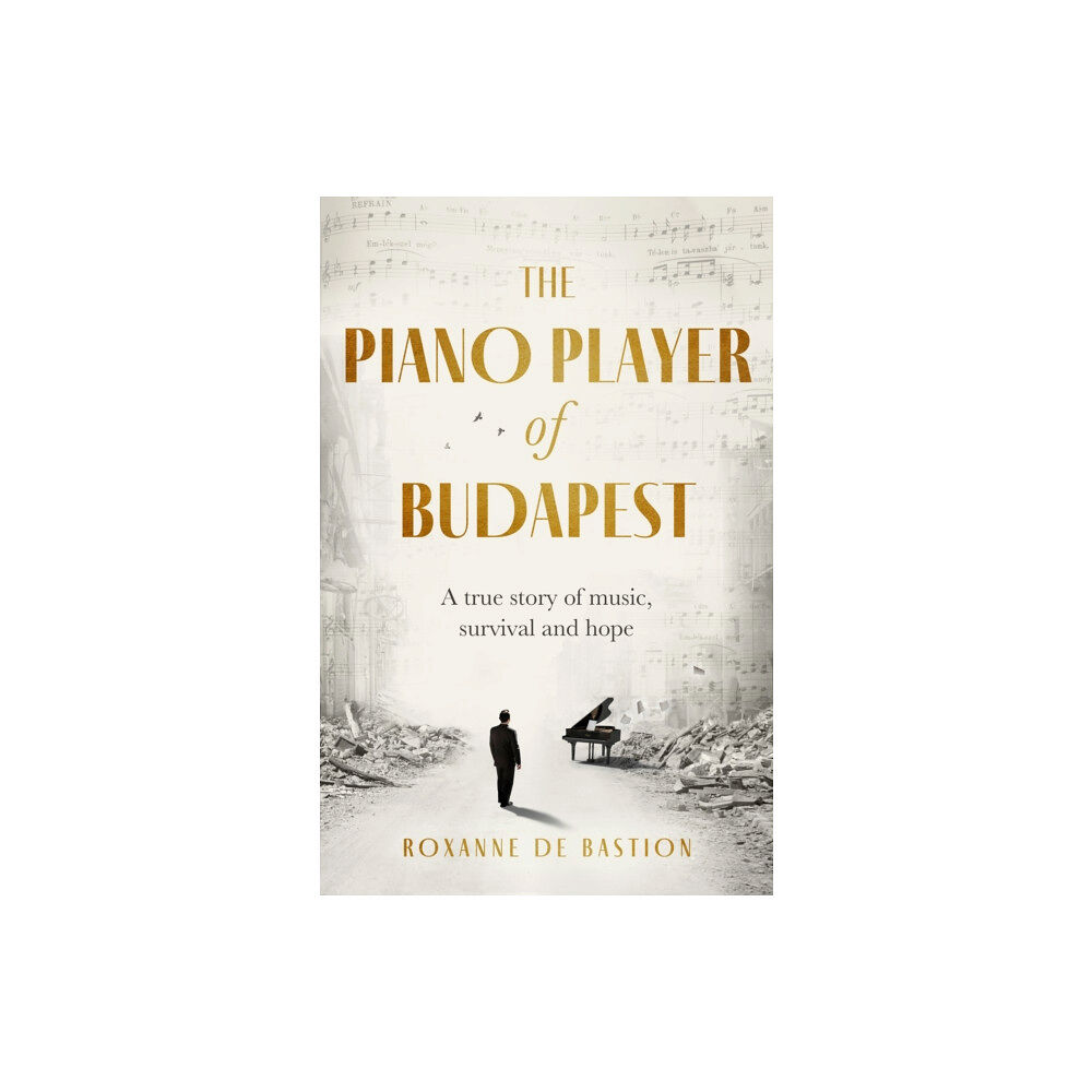 Little, Brown Book Group The Piano Player of Budapest (inbunden, eng)