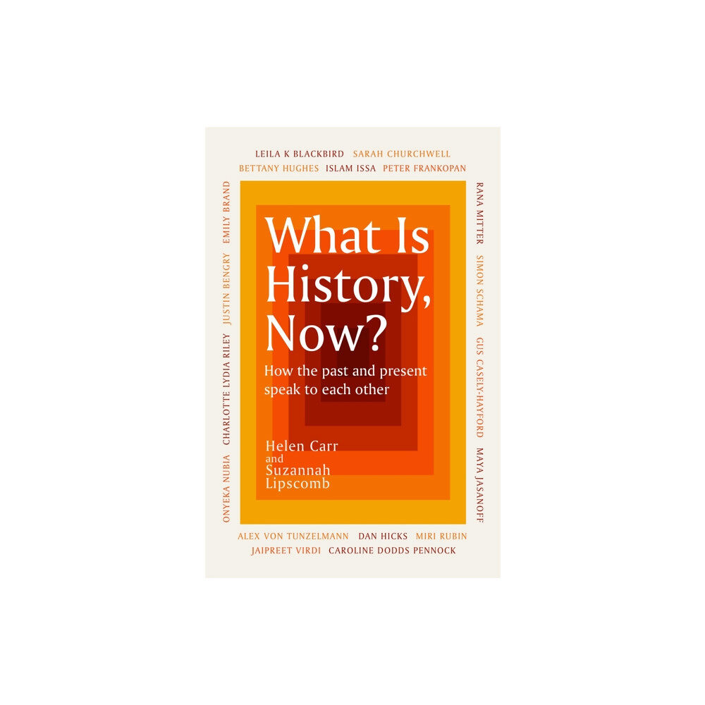 Orion Publishing Co What Is History, Now? (häftad, eng)