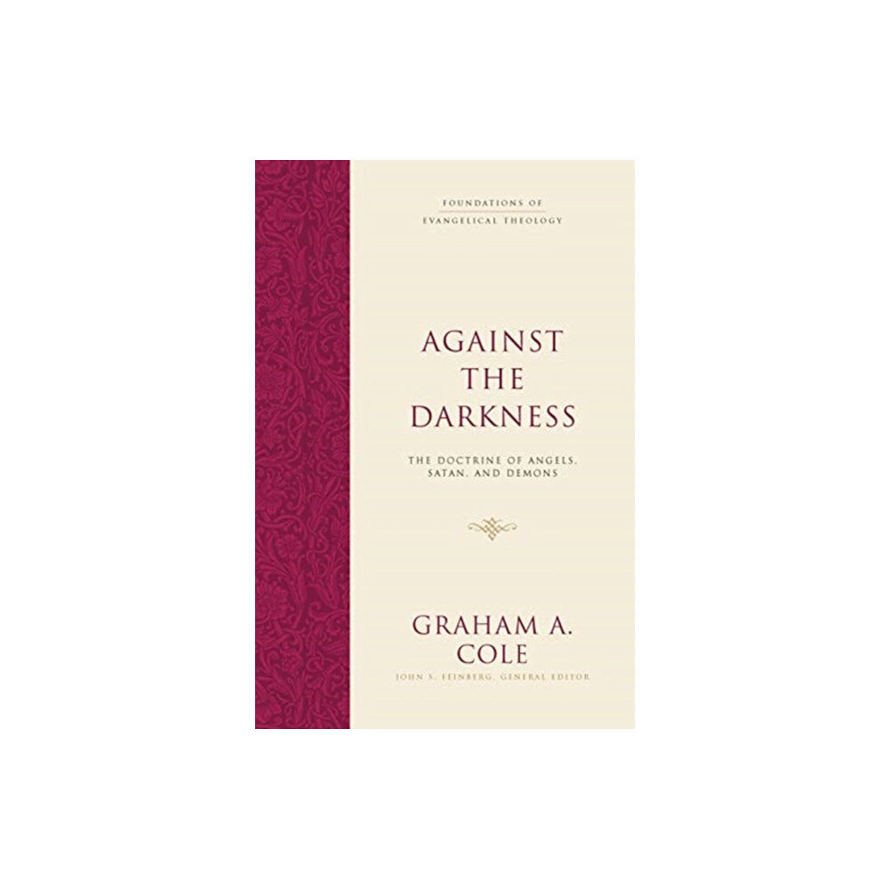 Crossway Books Against the Darkness (inbunden, eng)