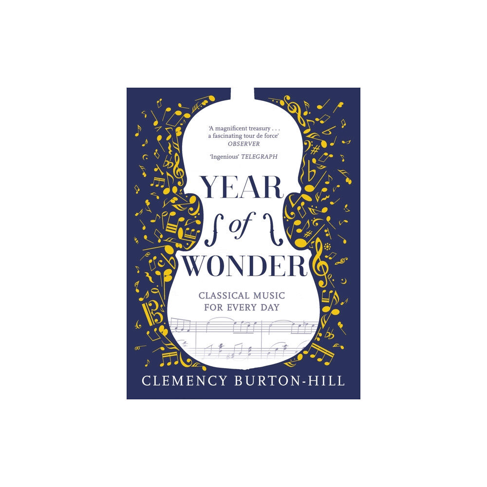 Headline Publishing Group YEAR OF WONDER: Classical Music for Every Day (häftad, eng)
